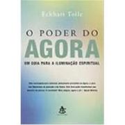 O Poder do Agora (Eckhart Tolle)
