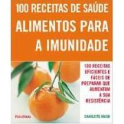 Alimentos para a Imunidade (Charlotte Haigh)
